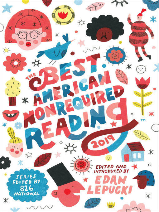 Title details for The Best American Nonrequired Reading 2019 by Edan Lepucki - Available